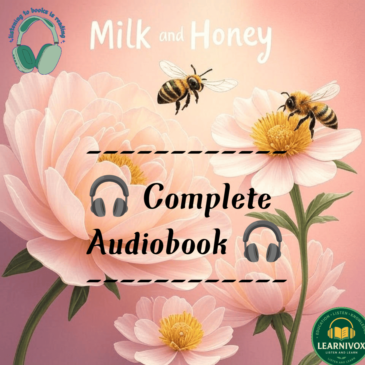 Cover of Milk and Honey Hindi Audiobook – Rupi Kaur’s Poetry Collection Full Book in Hindi | Healing, Love & Life Poetry