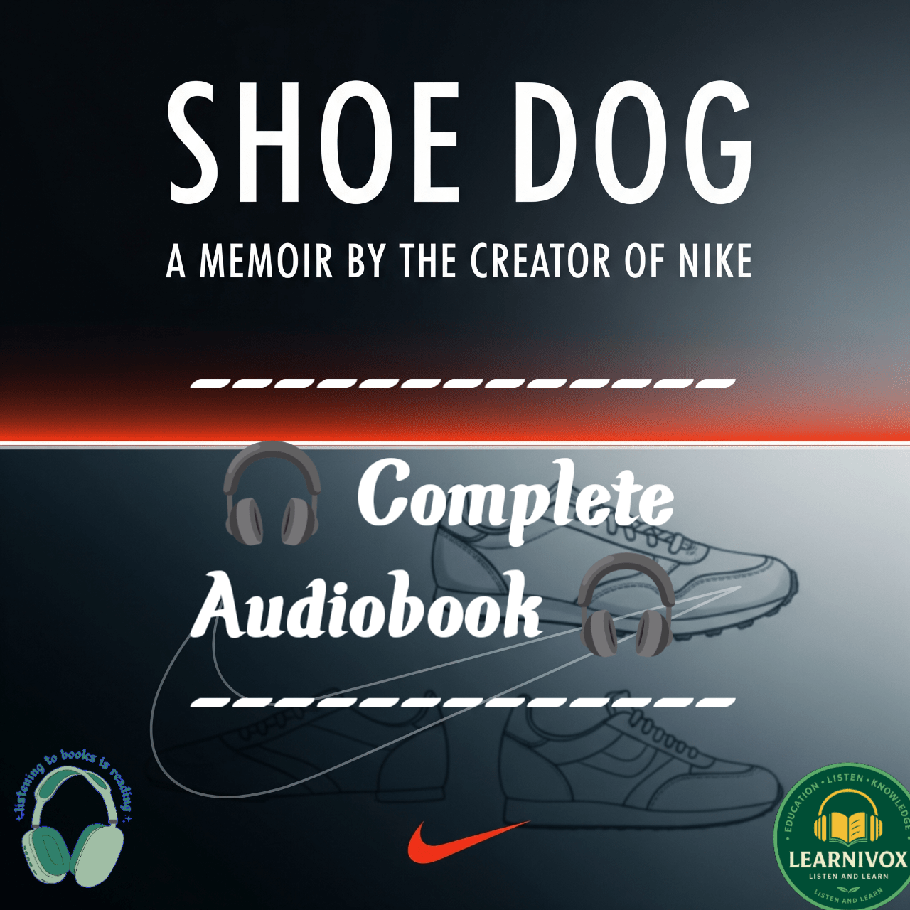Cover of Shoe Dog Hindi Complete Audiobook Free | Phil Knight Nike Founder Memoir Hindi Audio Without Ads